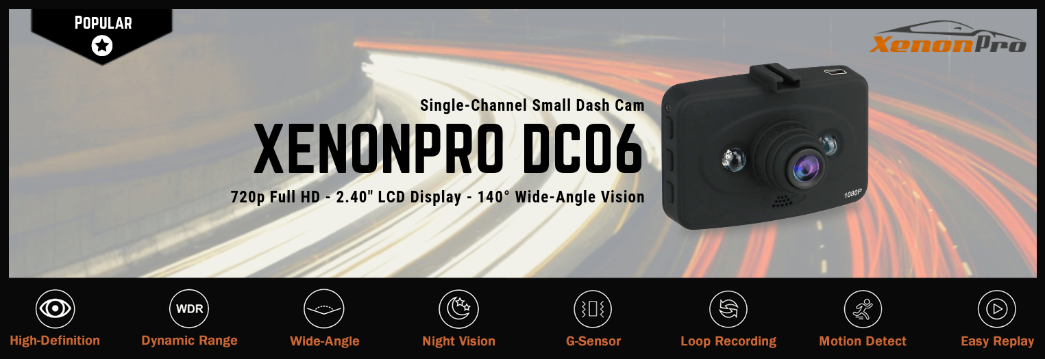 https://www.xenonpro.com/images/product-images/dc06-dash-cam-features-banner.png